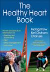 Healthy heart book, The