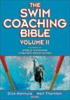  Swim coaching bible Volume II, The