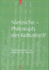 Nietzsche Philosoph der Kutur(en)?