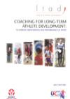 Coaching for long-term athlete development