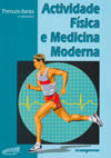 Actividade física e medicina moderna