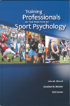 Training professionals in the practice of sport psychology