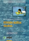 Bases metodologicas para el aprendizaje de las actividades acuaticas educativas