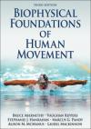 Biophysical foundations of human movement, The