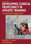 Developing clinical proficiency in athletic training