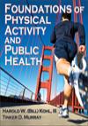 Foundations of physical activity and public health
