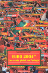 Euro 2004 Um evento global em Portugal