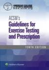 Guidelines for exercise testing and prescription