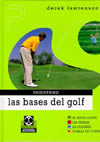 Bases del golf, Las