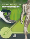 Proceso evaluativo musculoesqueletico, El