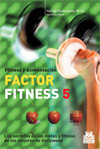 Factor fitness 5