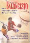 Manual de baloncesto para entrenar a ninos de 6 a 14 anos